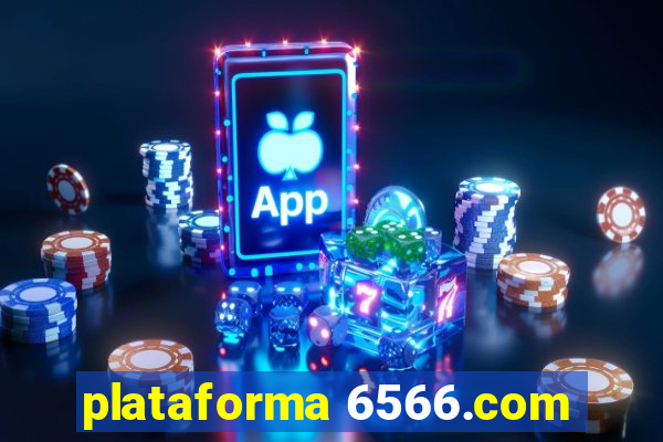 plataforma 6566.com